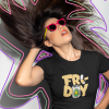 Booze Friday Women T-Shirt