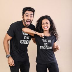 I Have The Best Brother/Sister T-Shirt