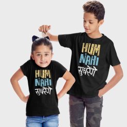 Hum Nahi Sudhrenge Tshirt