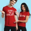 Joru Ka Ghulam Couple T-Shirt
